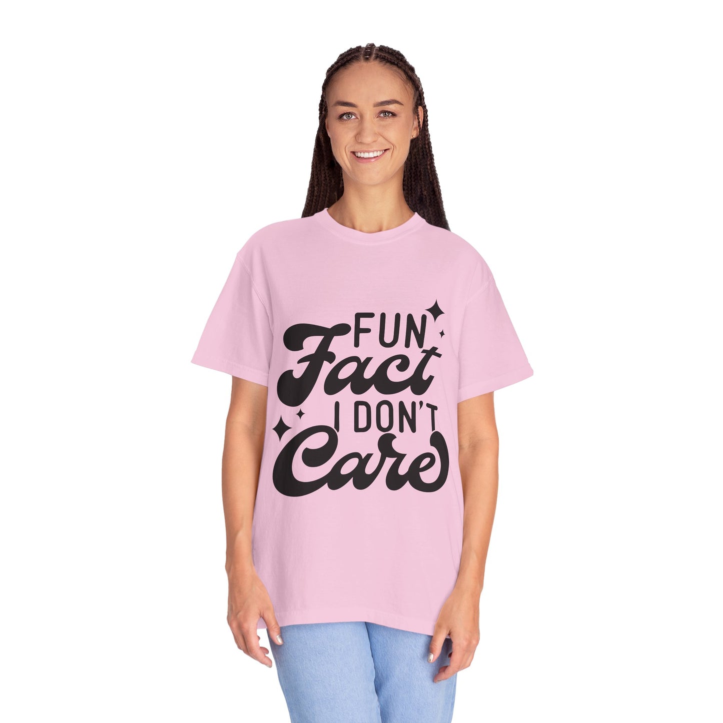 Fun fact - I don't care - Unisex Garment-Dyed T-shirt