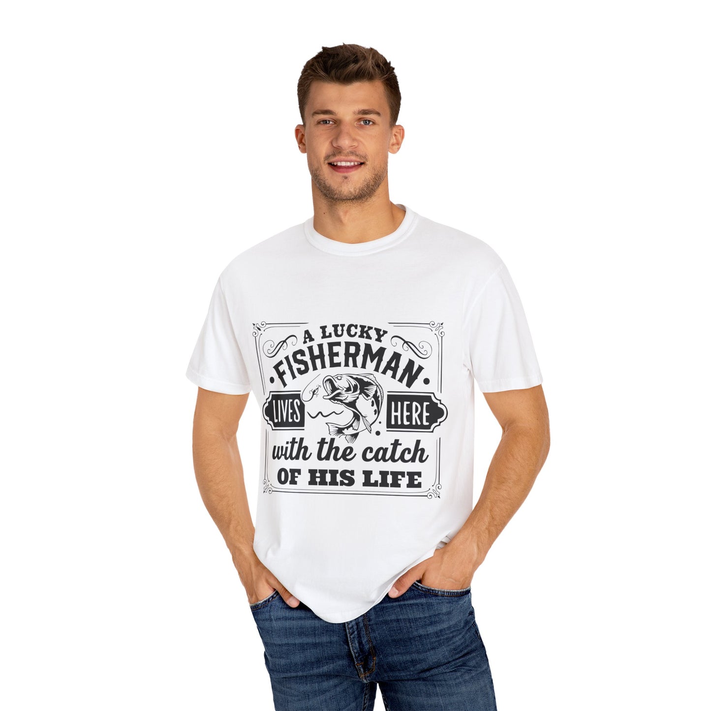 Fisherman lives here: Unisex Garment-Dyed T-shirt