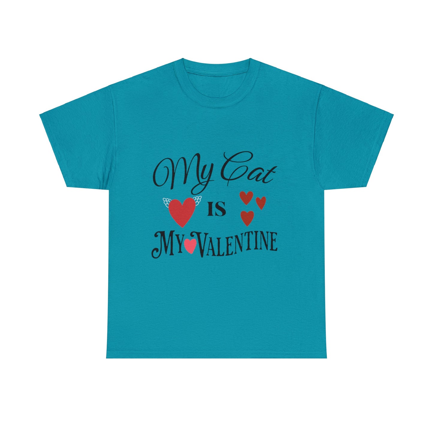 My Cat Is My Valentine1 - Unisex Heavy Cotton Tee