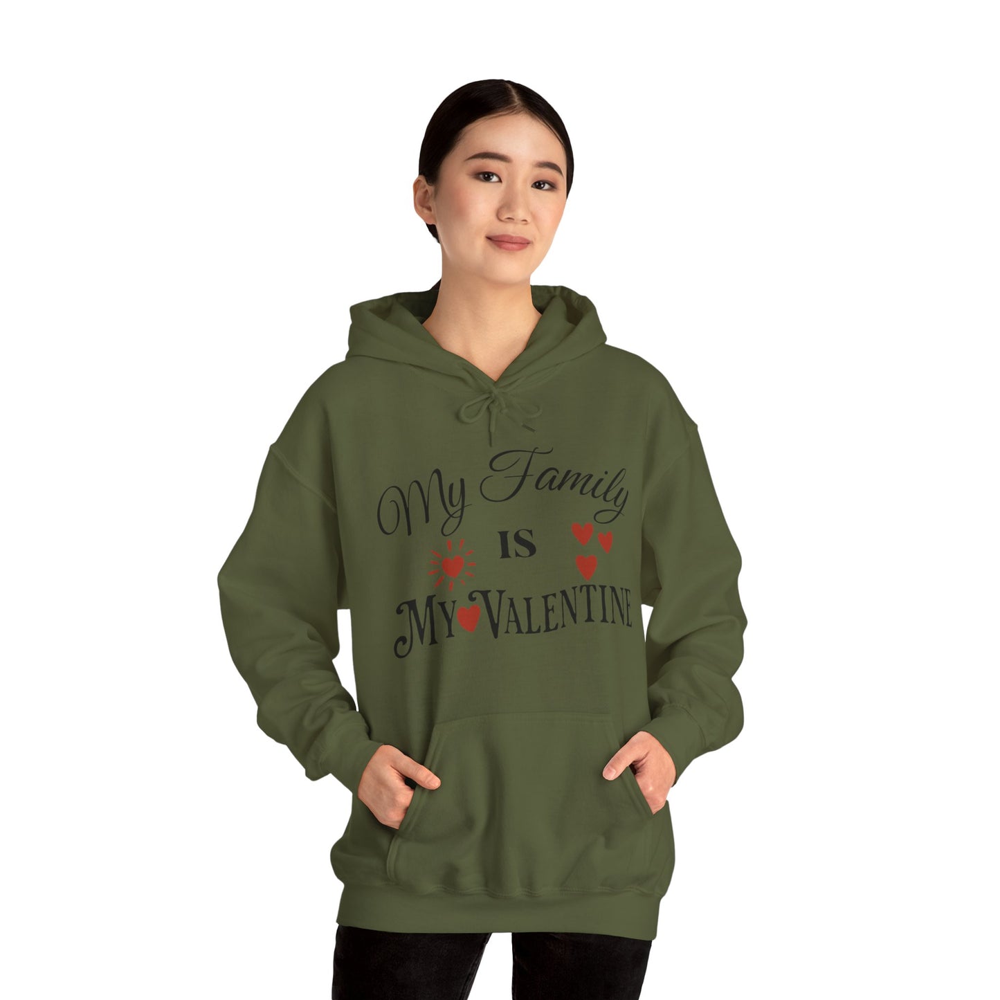 My Family Is My Valentine - Unisex Heavy Blend™ Hooded Sweatshirt