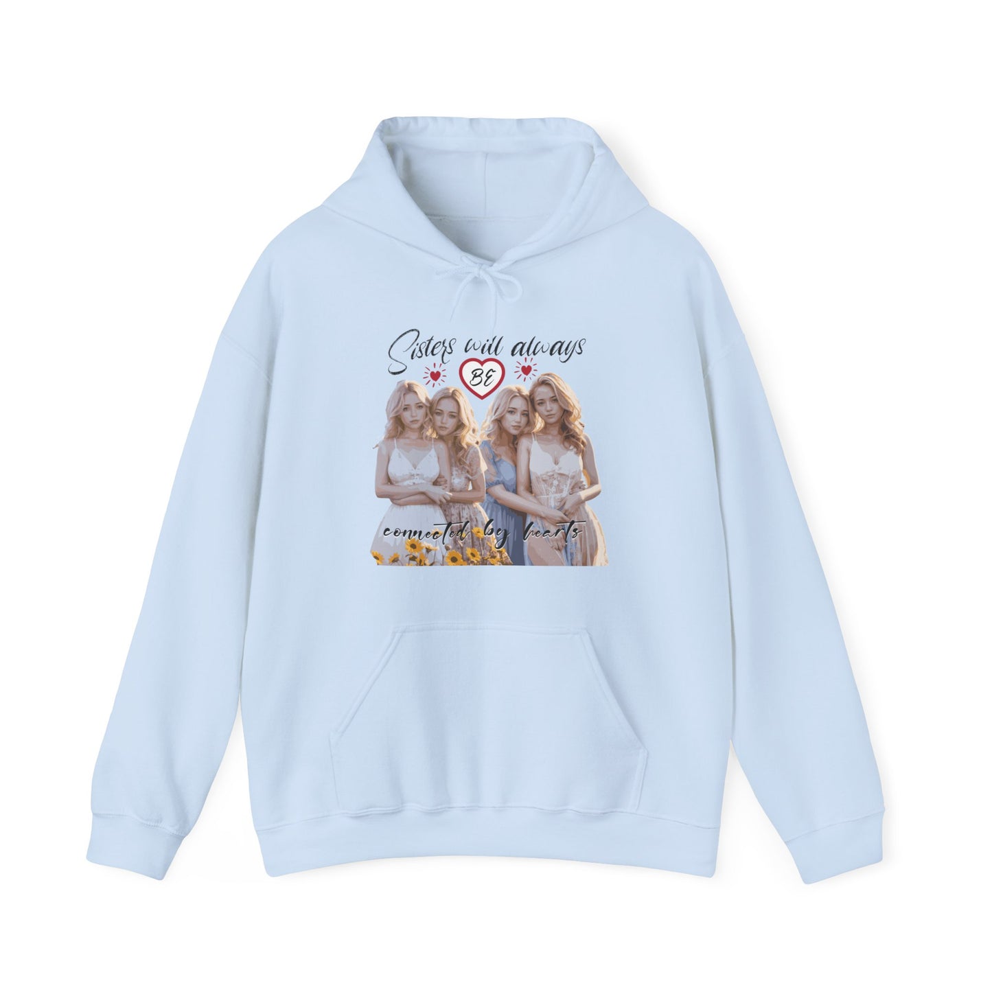 Sisters will always be connected by hearts - Unisex Heavy Blend™ Hooded Sweatshirt