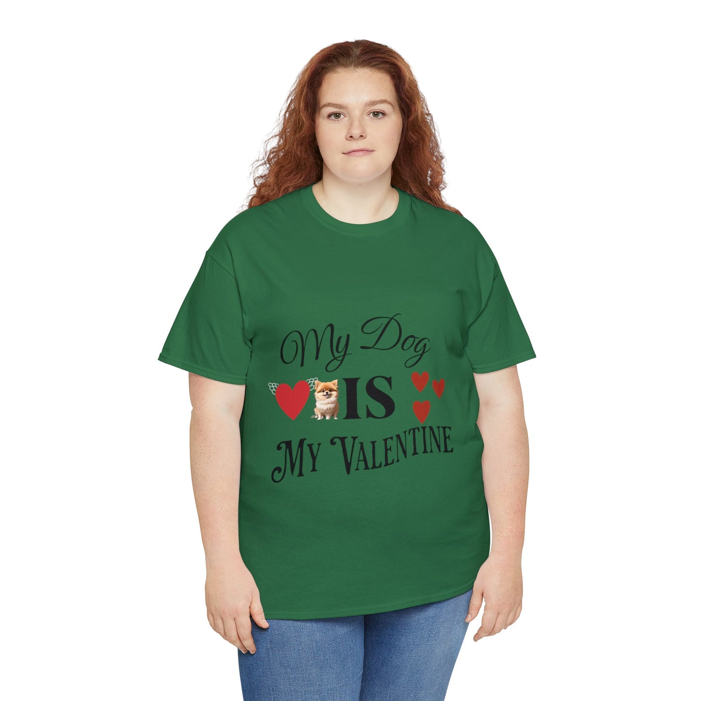 My dog is my valentine - Unisex Heavy Cotton Tee