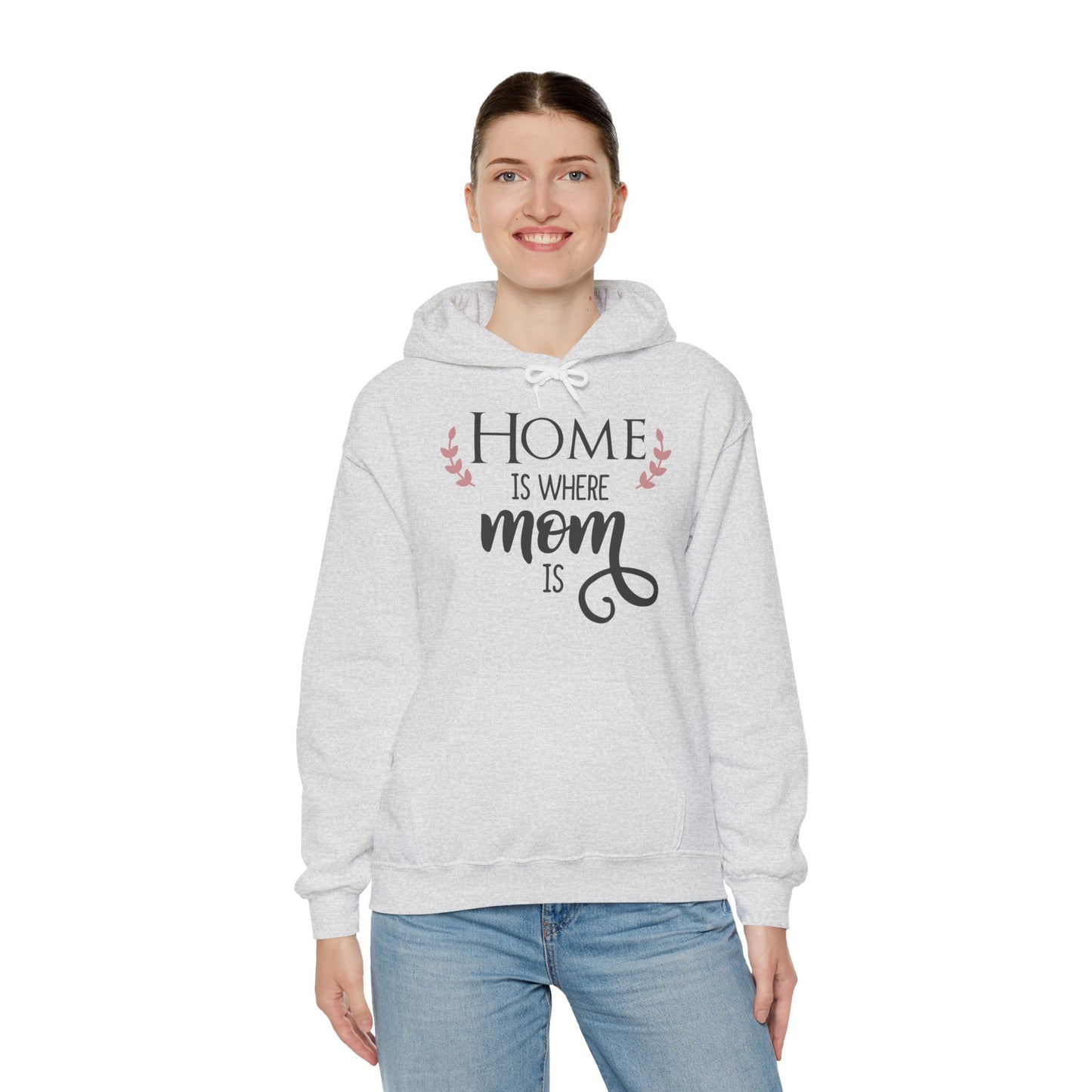 Home is where mom is - Unisex Heavy Blend™ Hooded Sweatshirt