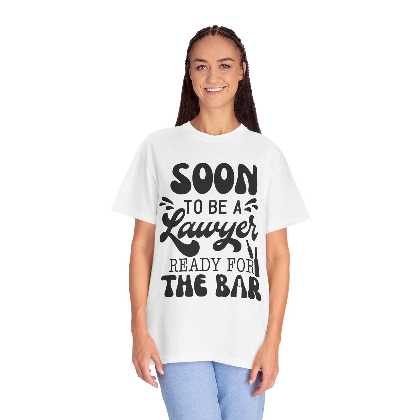 Soon to be a lawyer - Unisex Garment-Dyed T-shirt