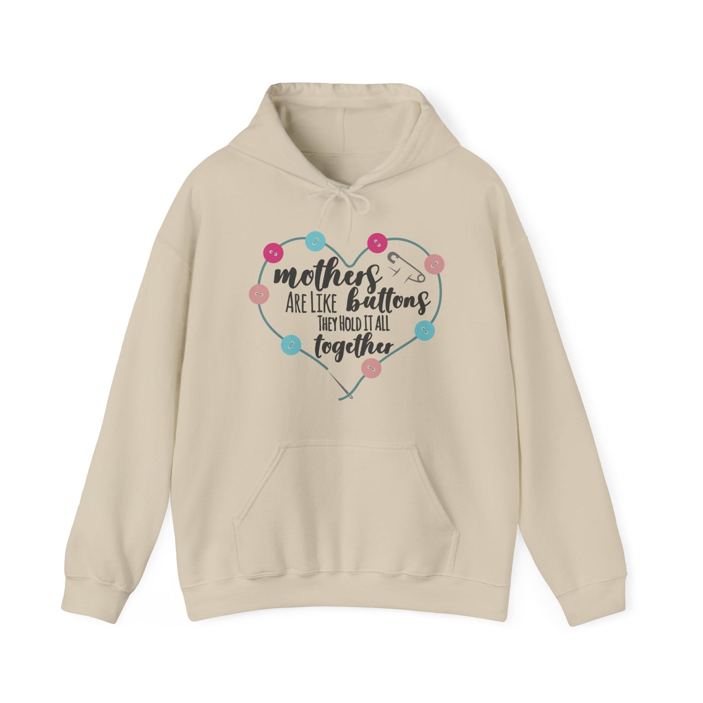 Mothers are like buttons - Unisex Heavy Blend™ Hooded Sweatshirt