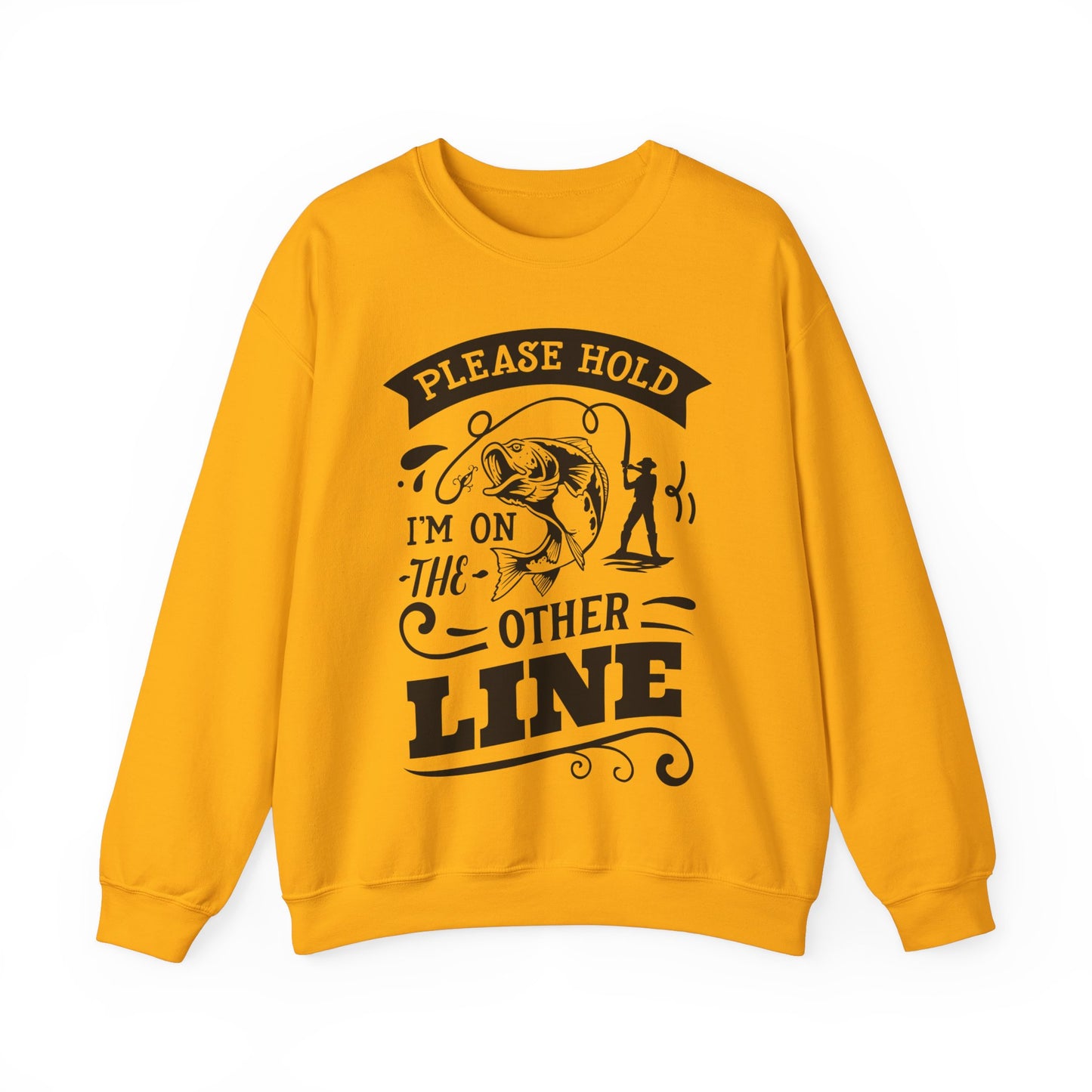 Please hold I'm on another line - Unisex Heavy Blend™ Crewneck Sweatshirt