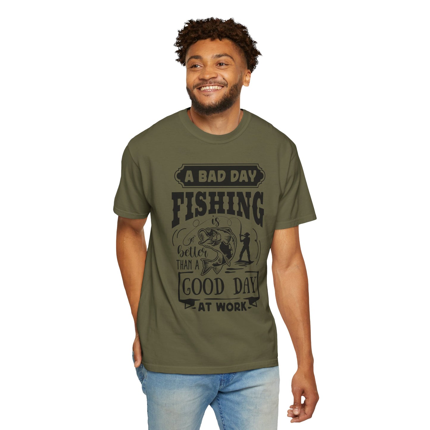 A bad day fishing: Unisex Garment-Dyed T-shirt