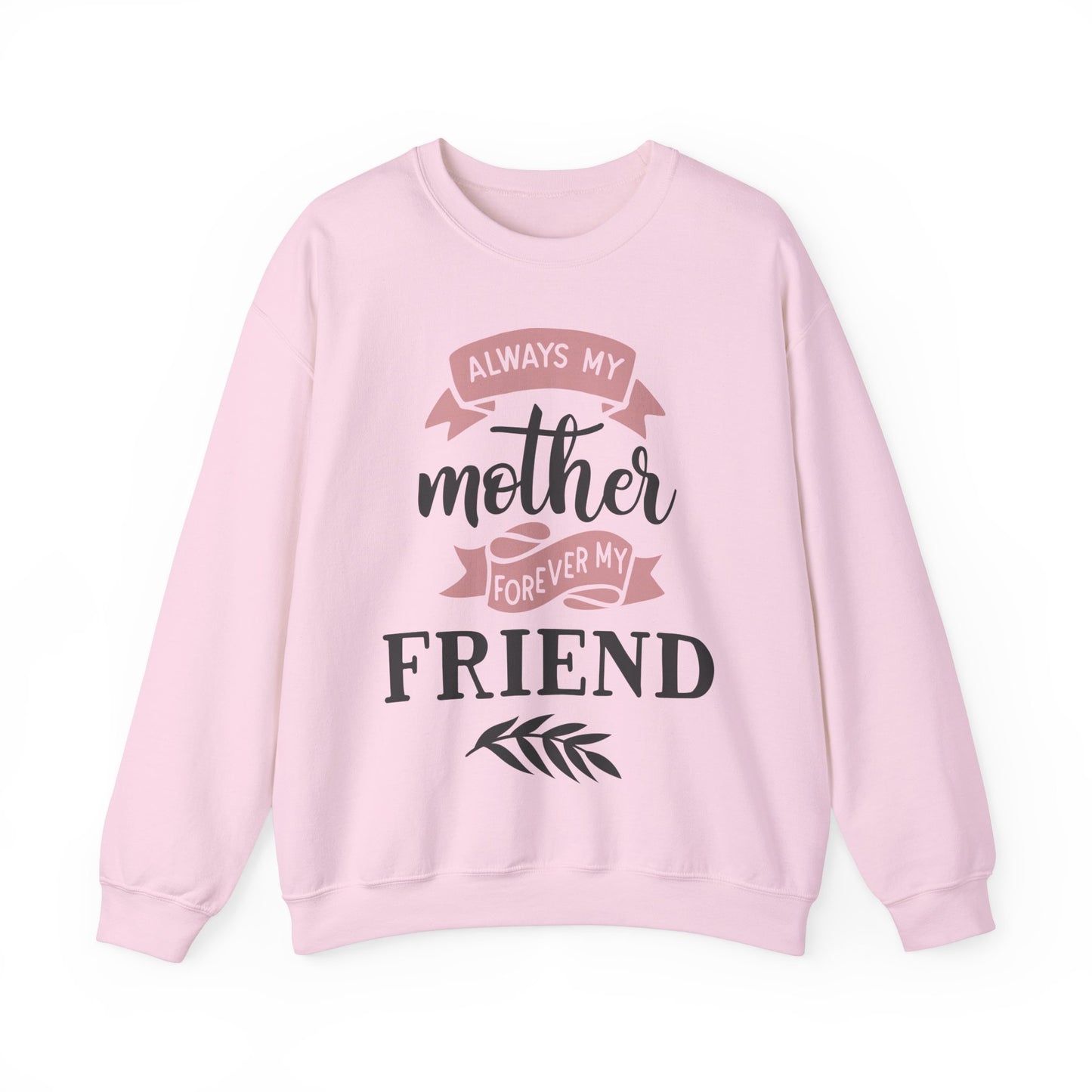 Always my mother - Unisex Heavy Blend™ Crewneck Sweatshirt