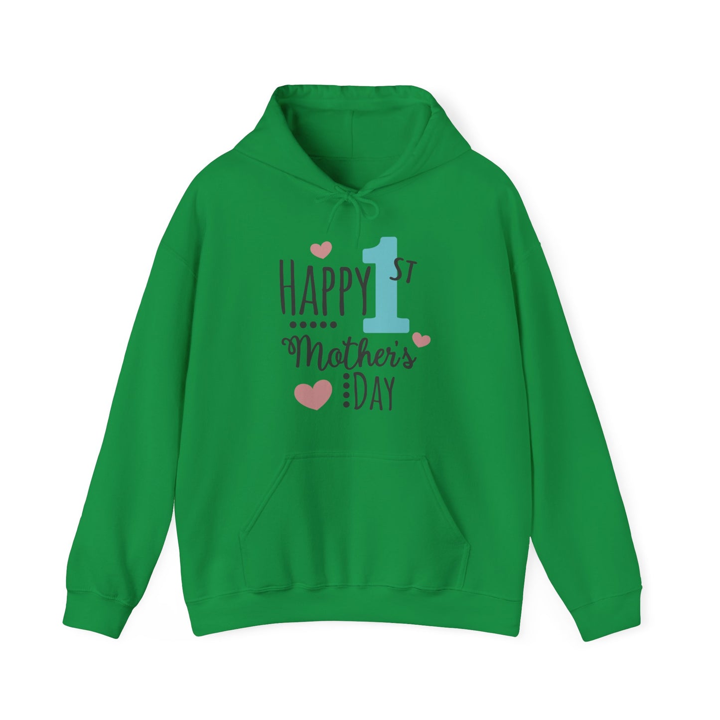 Happy 1st Mother's Day - Unisex Heavy Blend™ Hooded Sweatshirt