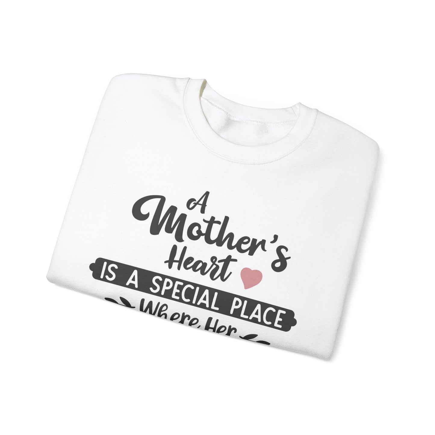 Mother's Heart is a special place - Unisex Heavy Blend™ Crewneck Sweatshirt