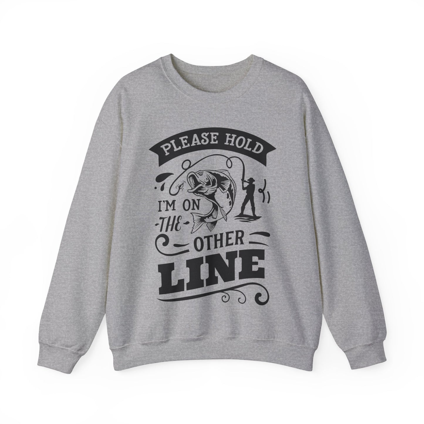 Please hold I'm on another line - Unisex Heavy Blend™ Crewneck Sweatshirt