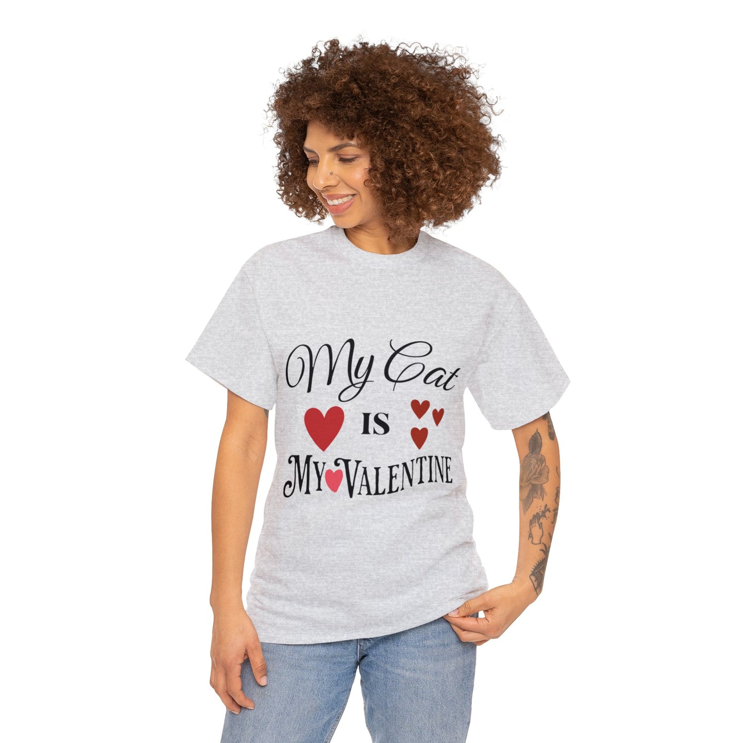 My Cat Is My Valentine1 - Unisex Heavy Cotton Tee