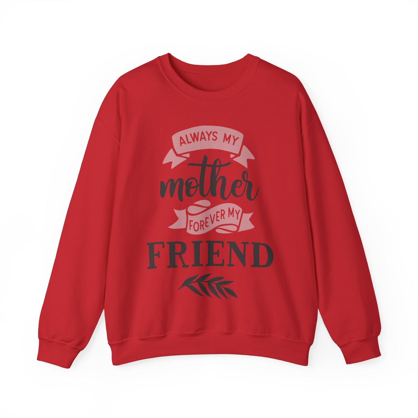 Always my mother - Unisex Heavy Blend™ Crewneck Sweatshirt