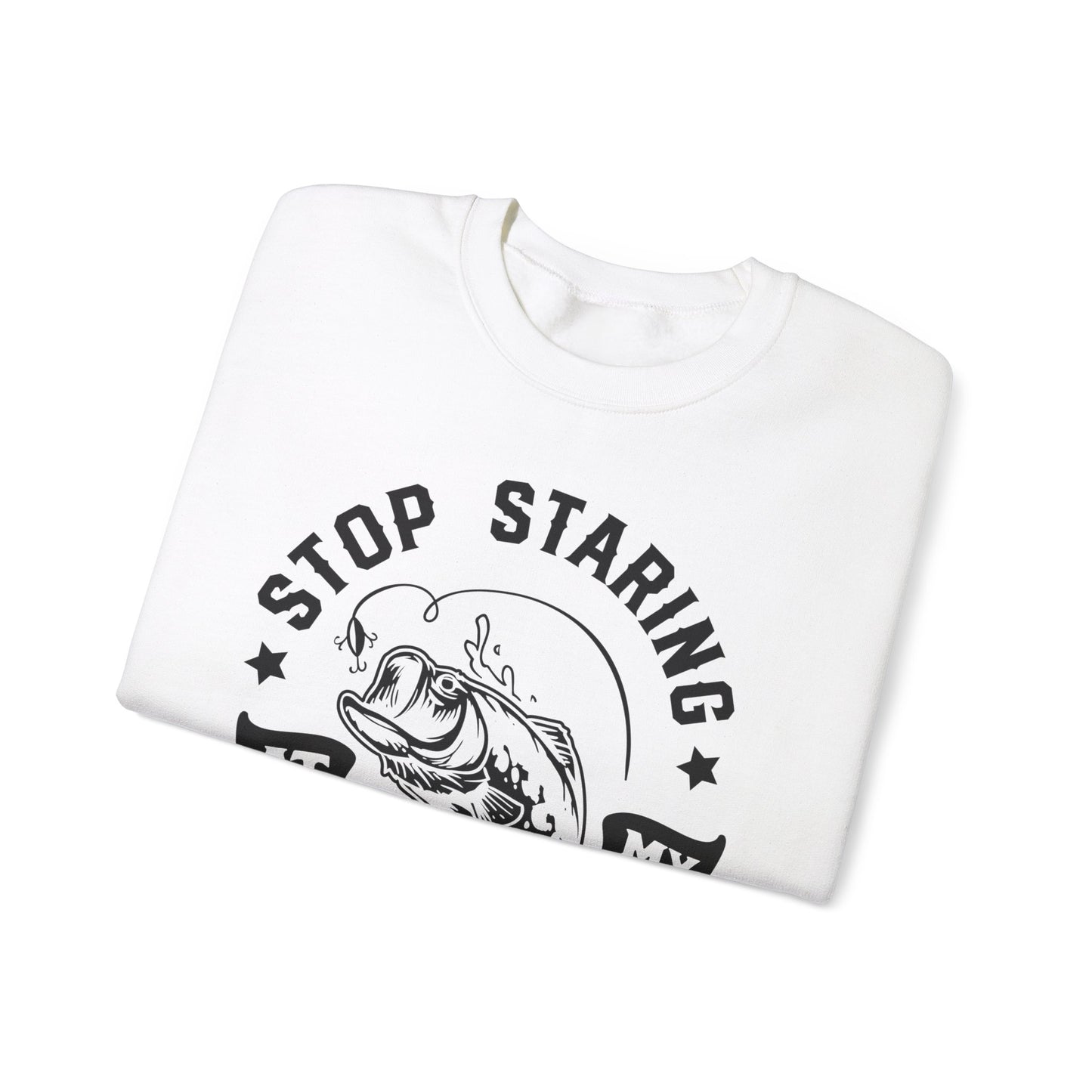 Stop staring at my Bass - Unisex Heavy Blend™ Crewneck Sweatshirt