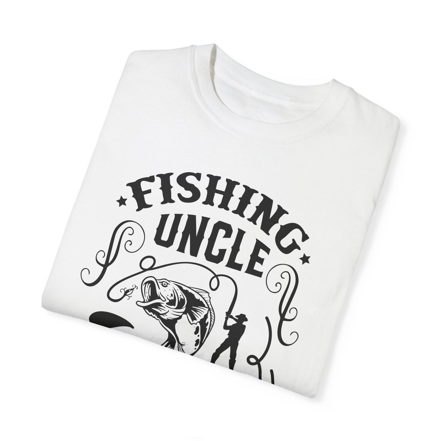 Fishing uncle is cool: Unisex Garment-Dyed T-shirt