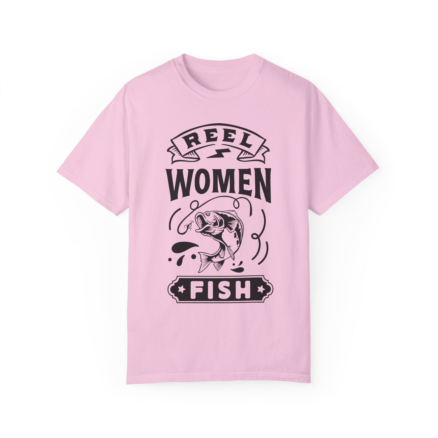 Reel women fish: Unisex Garment-Dyed T-shirt