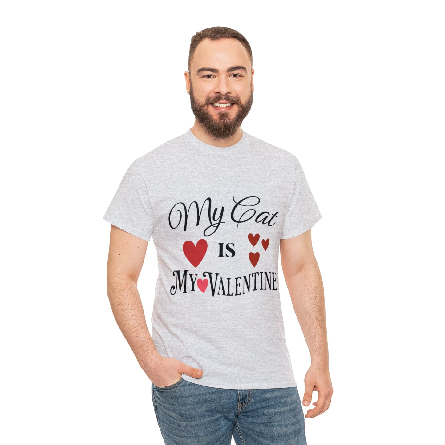 My Cat Is My Valentine1 - Unisex Heavy Cotton Tee