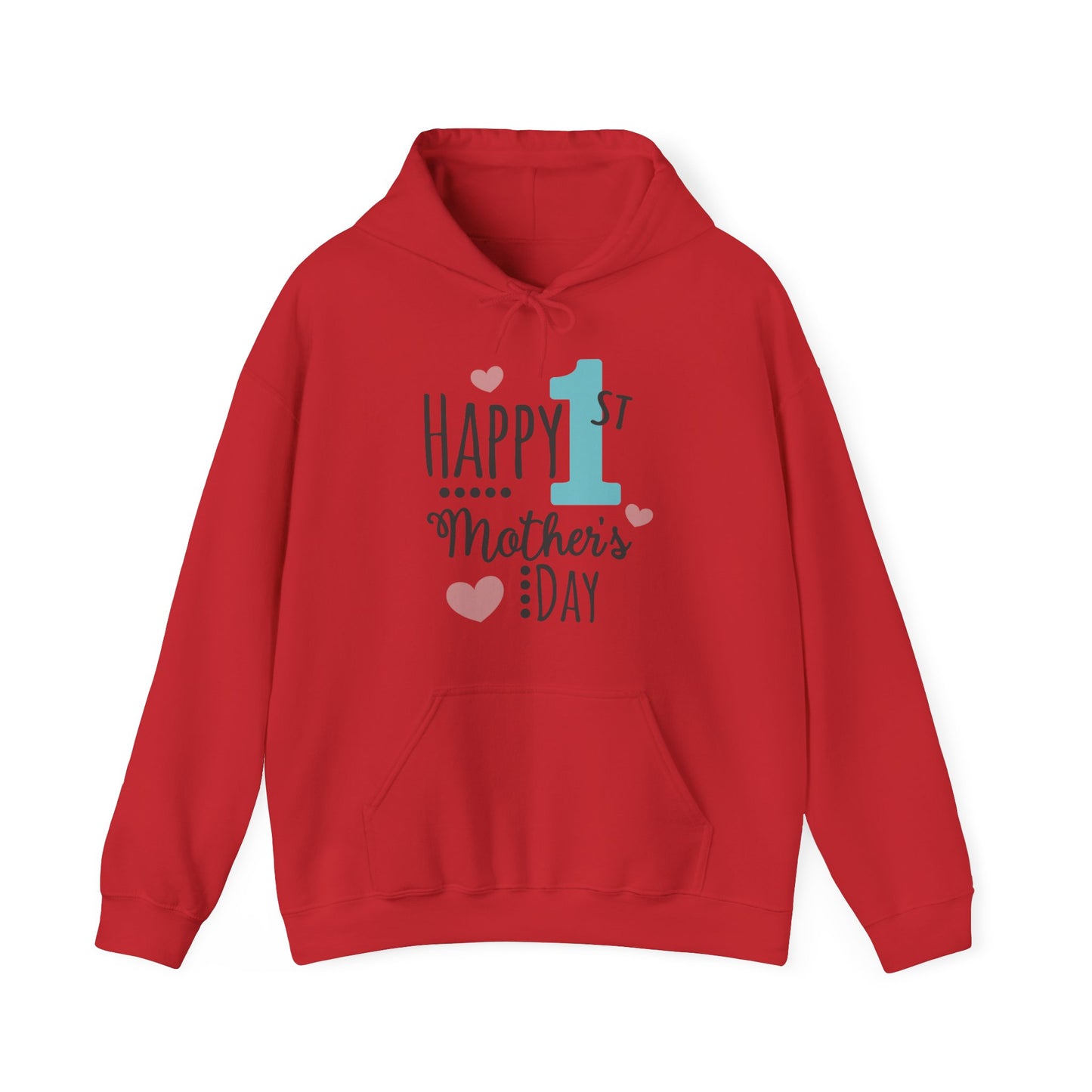 Happy 1st Mother's Day - Unisex Heavy Blend™ Hooded Sweatshirt