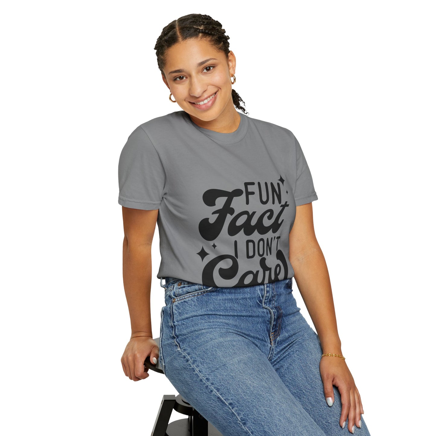 Fun fact - I don't care - Unisex Garment-Dyed T-shirt