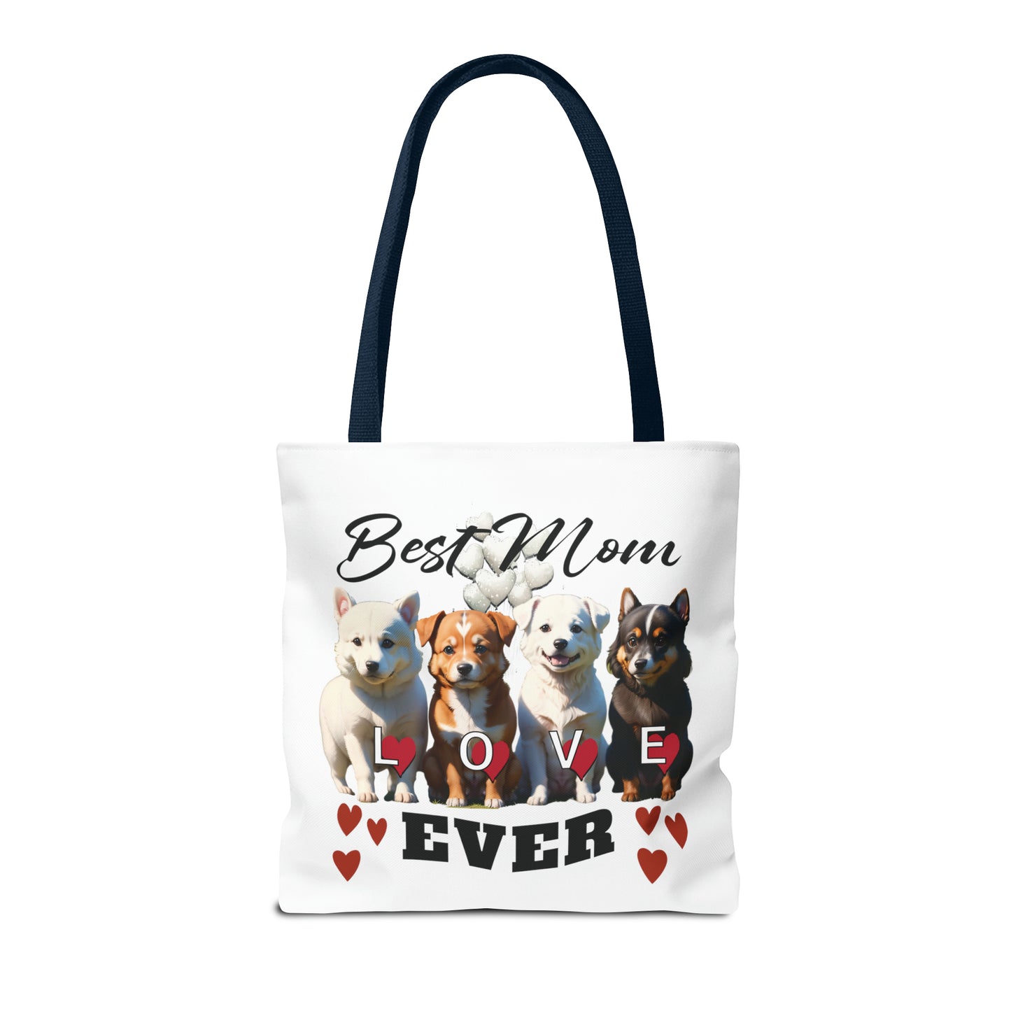 Valentine: Best Mom Ever - Tote Bag (AOP)