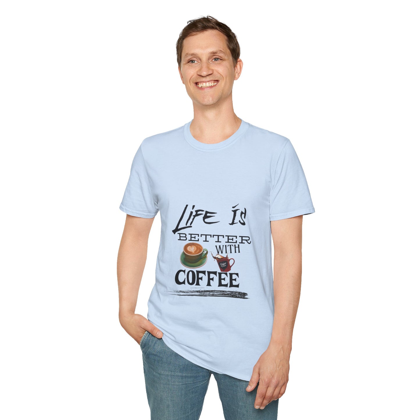 Life Is Better With Coffee - Unisex Softstyle T-Shirt