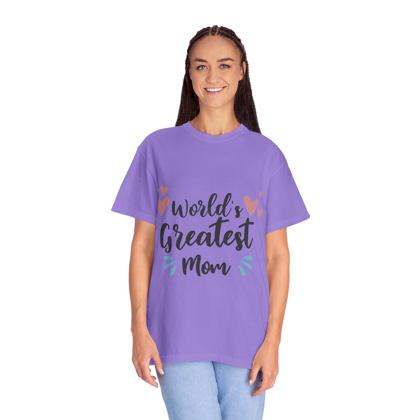 World greatest mom - Unisex Garment-Dyed T-shirt