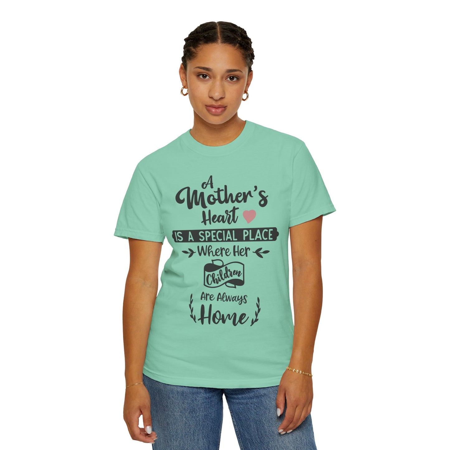 Mother's heart is a special place - Unisex Garment-Dyed T-shirt