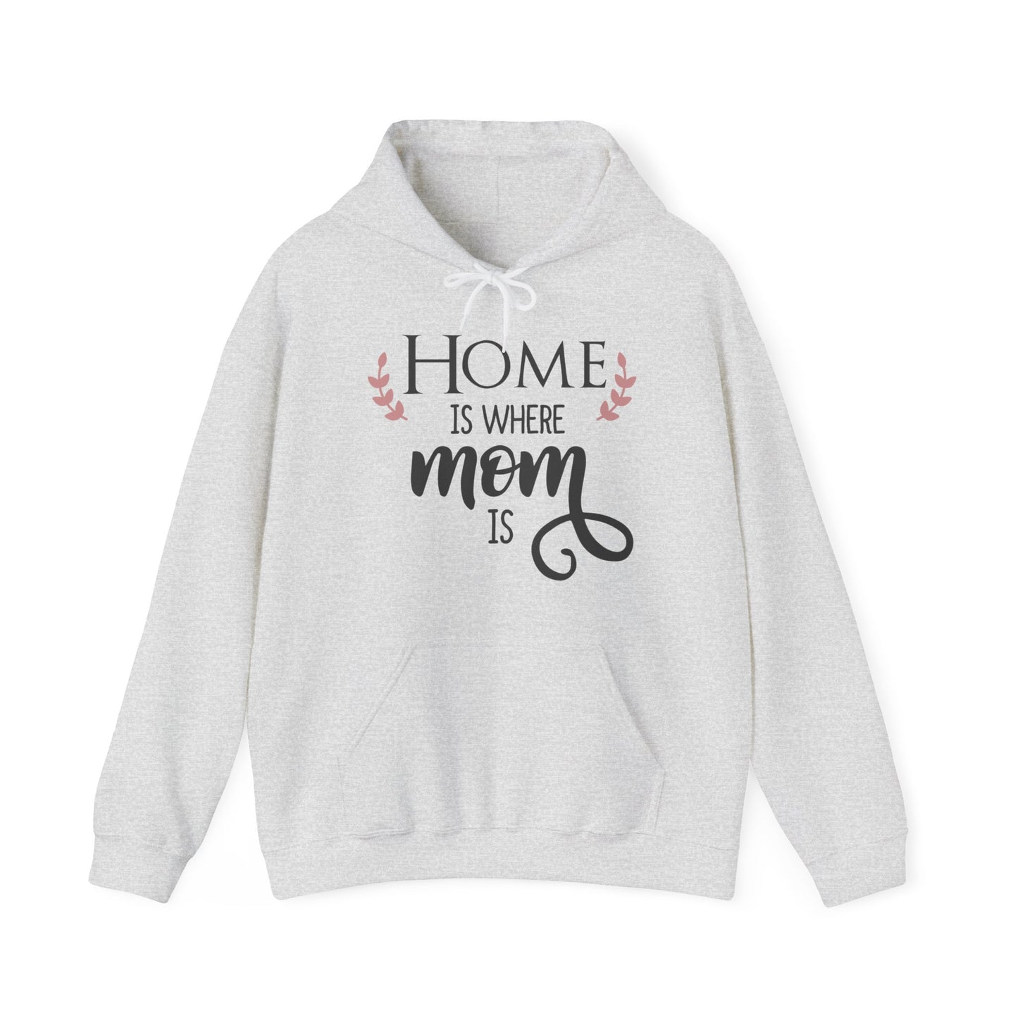 Home is where mom is - Unisex Heavy Blend™ Hooded Sweatshirt