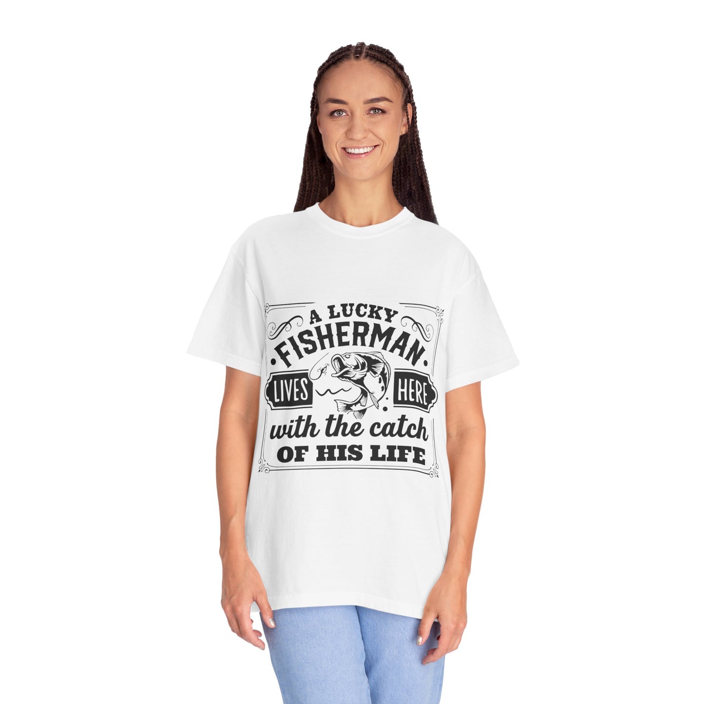 Fisherman lives here: Unisex Garment-Dyed T-shirt