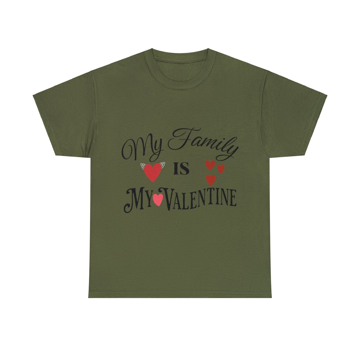 My family is my valentine - Unisex Heavy Cotton Tee