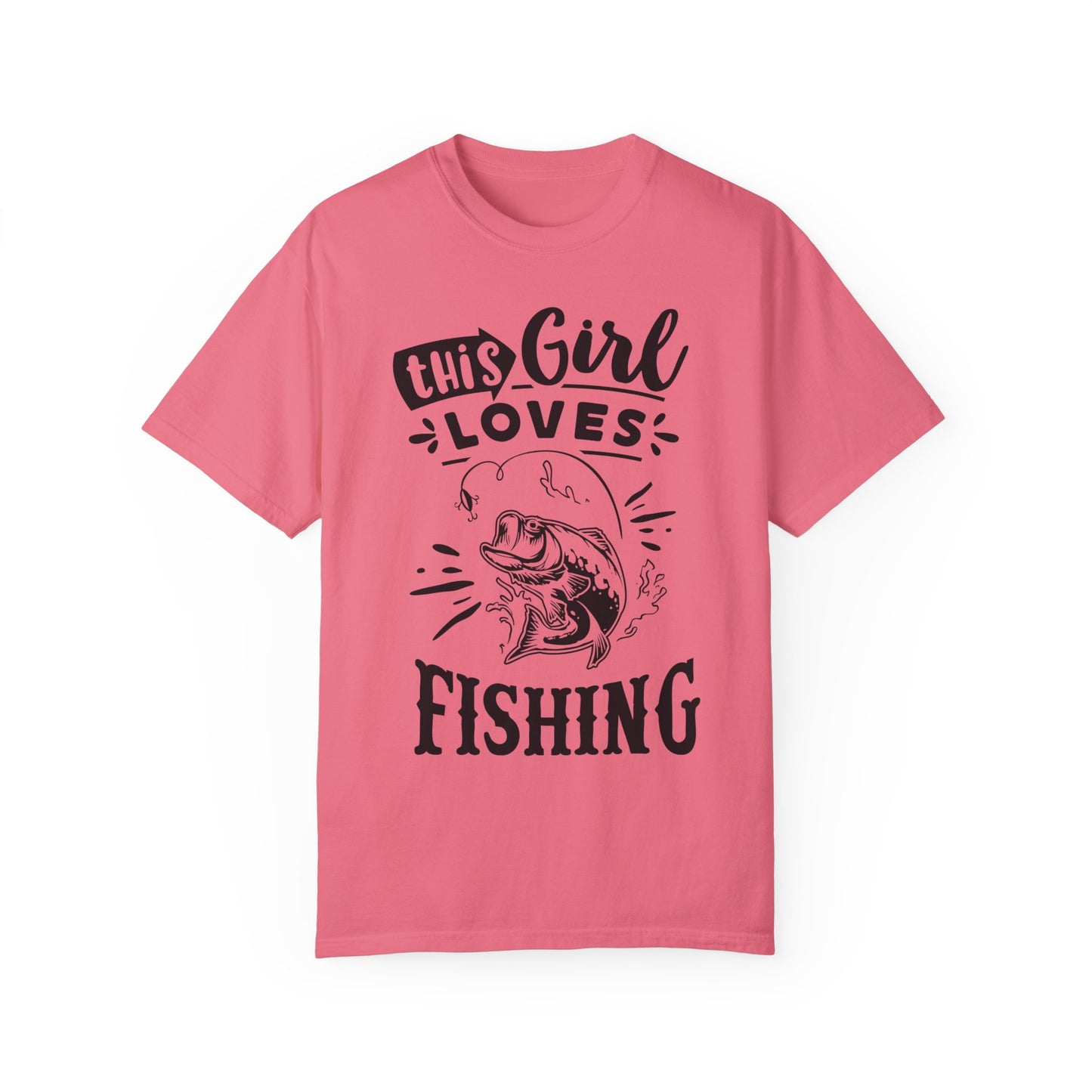 This girl loves fishing: Unisex Garment-Dyed T-shirt