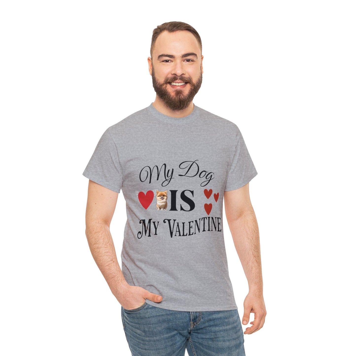 My dog is my valentine - Unisex Heavy Cotton Tee