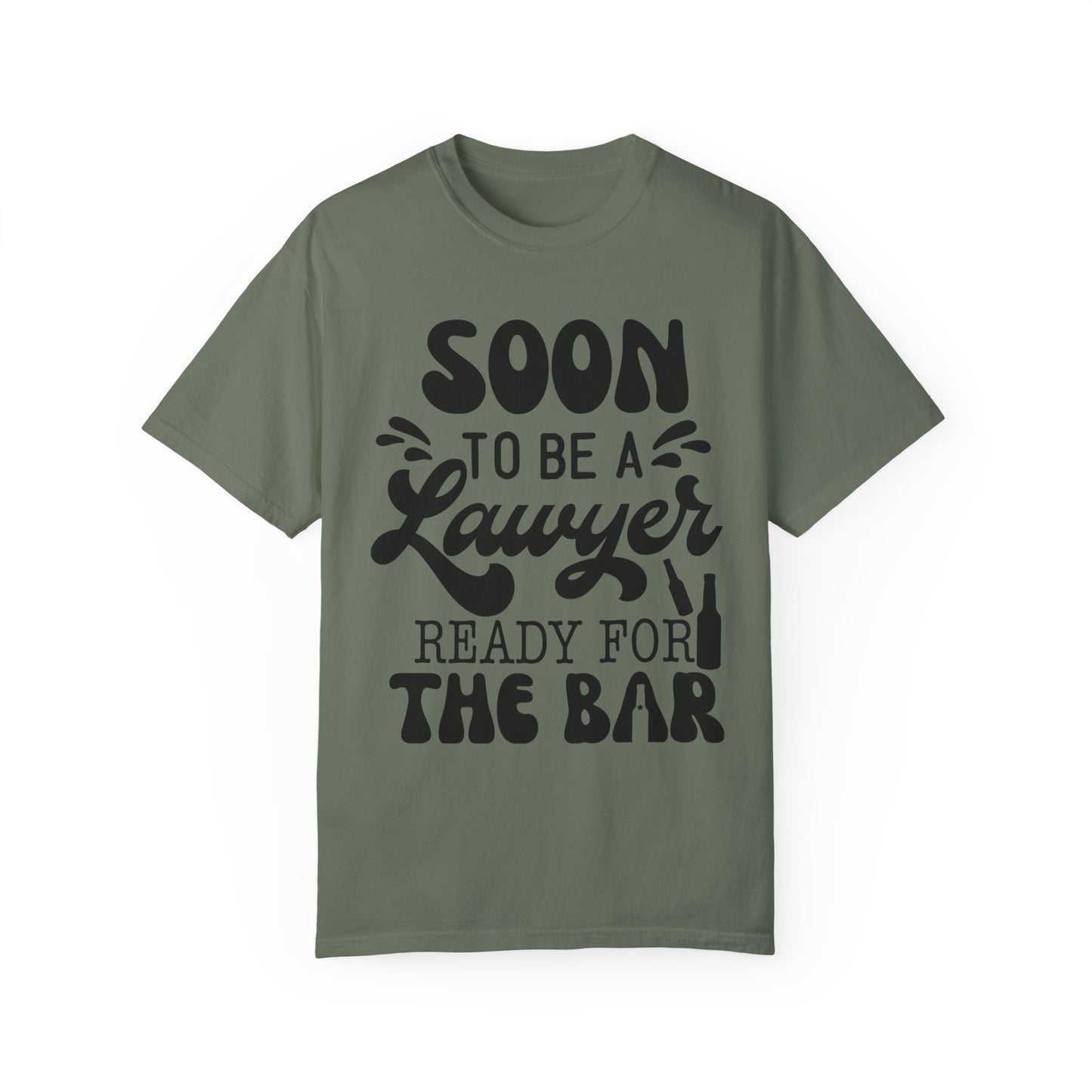 Soon to be a lawyer - Unisex Garment-Dyed T-shirt