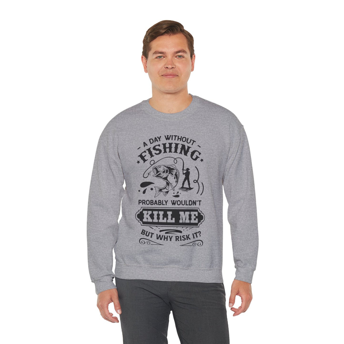 A day without fishing - Unisex Heavy Blend™ Crewneck Sweatshirt