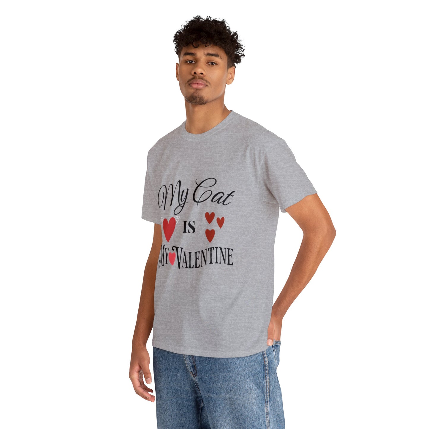 My Cat Is My Valentine1 - Unisex Heavy Cotton Tee