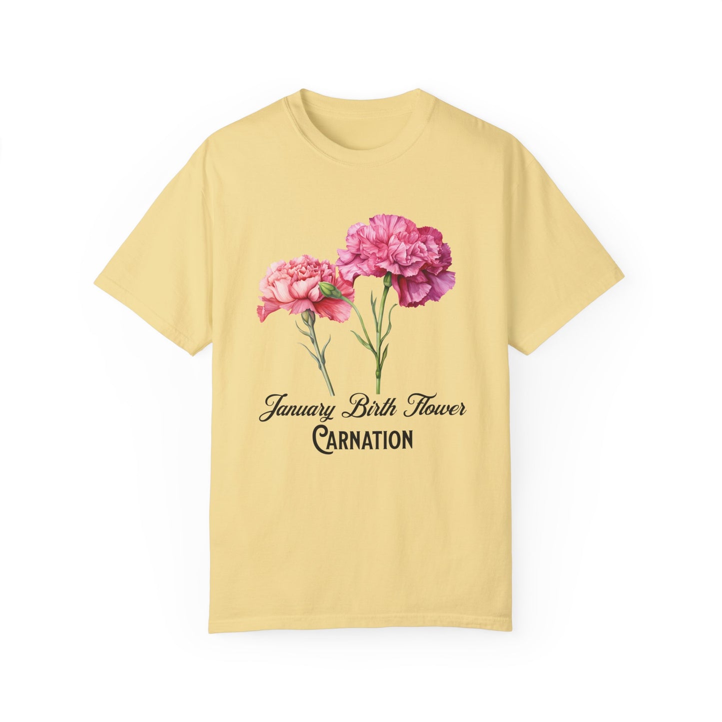 January Birth Flower "Carnation" - Unisex Garment-Dyed T-shirt