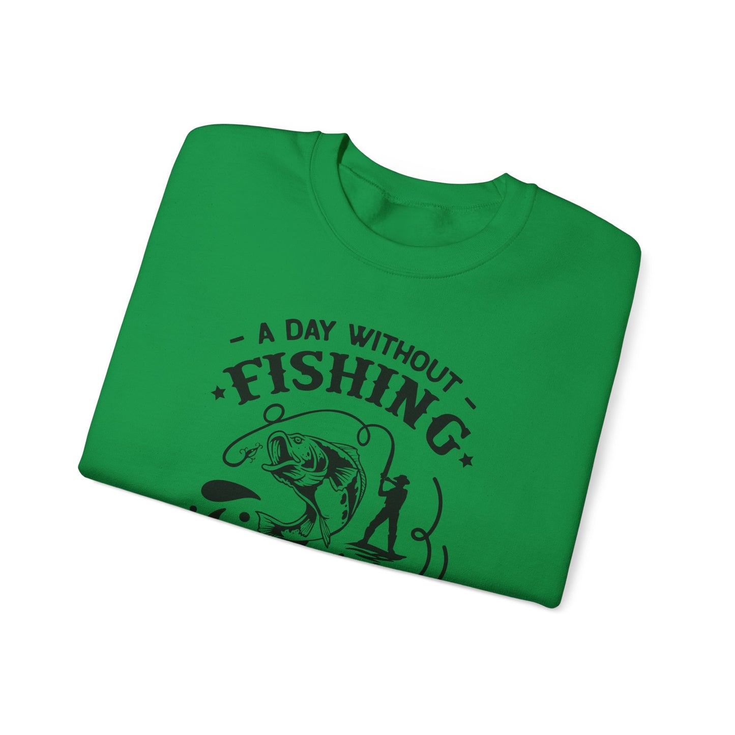 A day without fishing - Unisex Heavy Blend™ Crewneck Sweatshirt