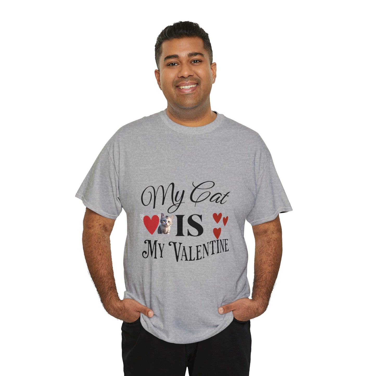 My cat is my valentine - Unisex Heavy Cotton Tee