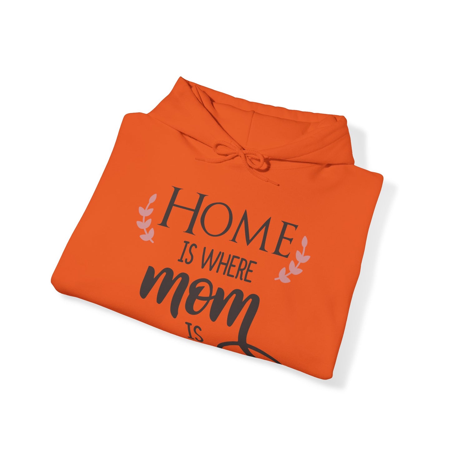 Home is where mom is - Unisex Heavy Blend™ Hooded Sweatshirt