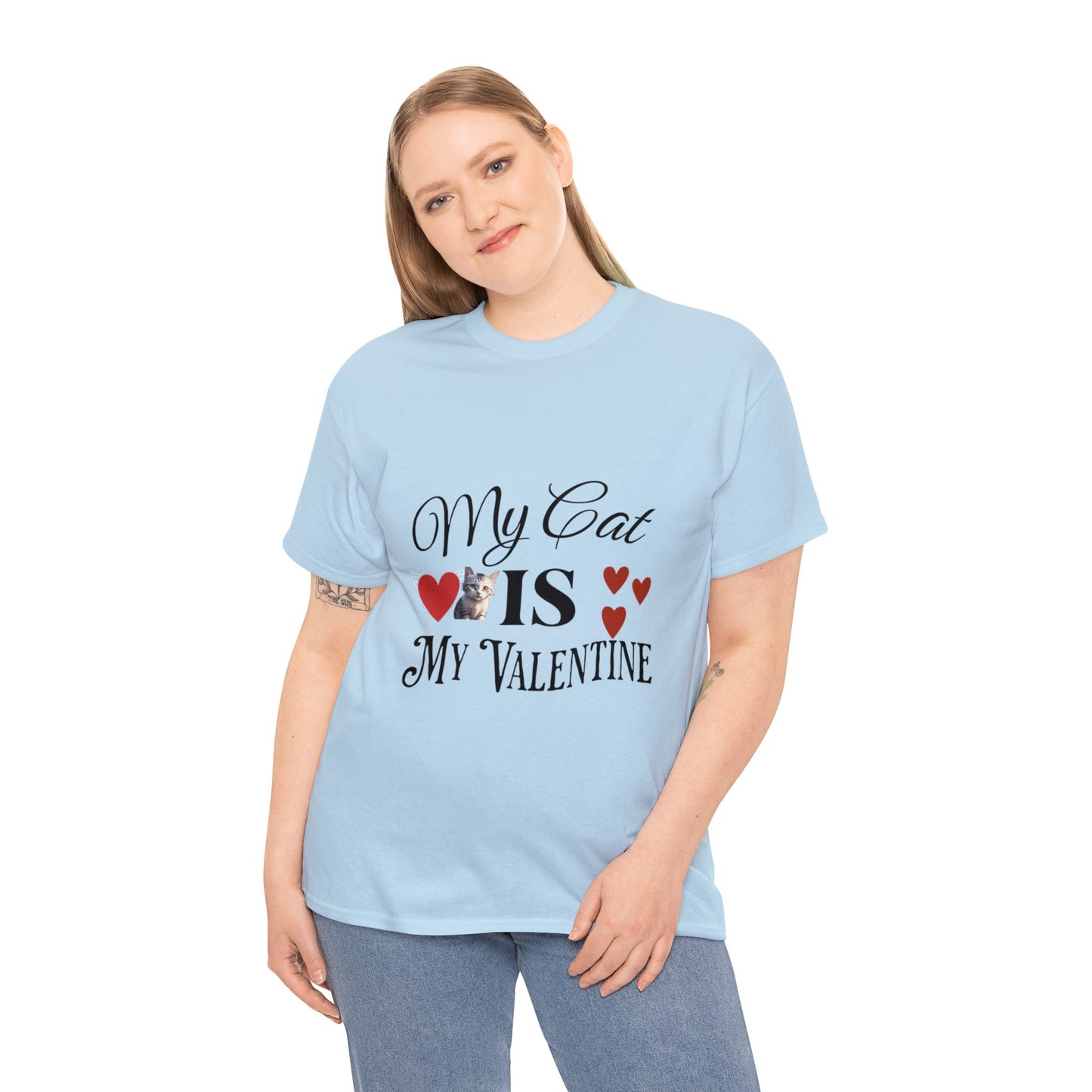 My cat is my valentine - Unisex Heavy Cotton Tee