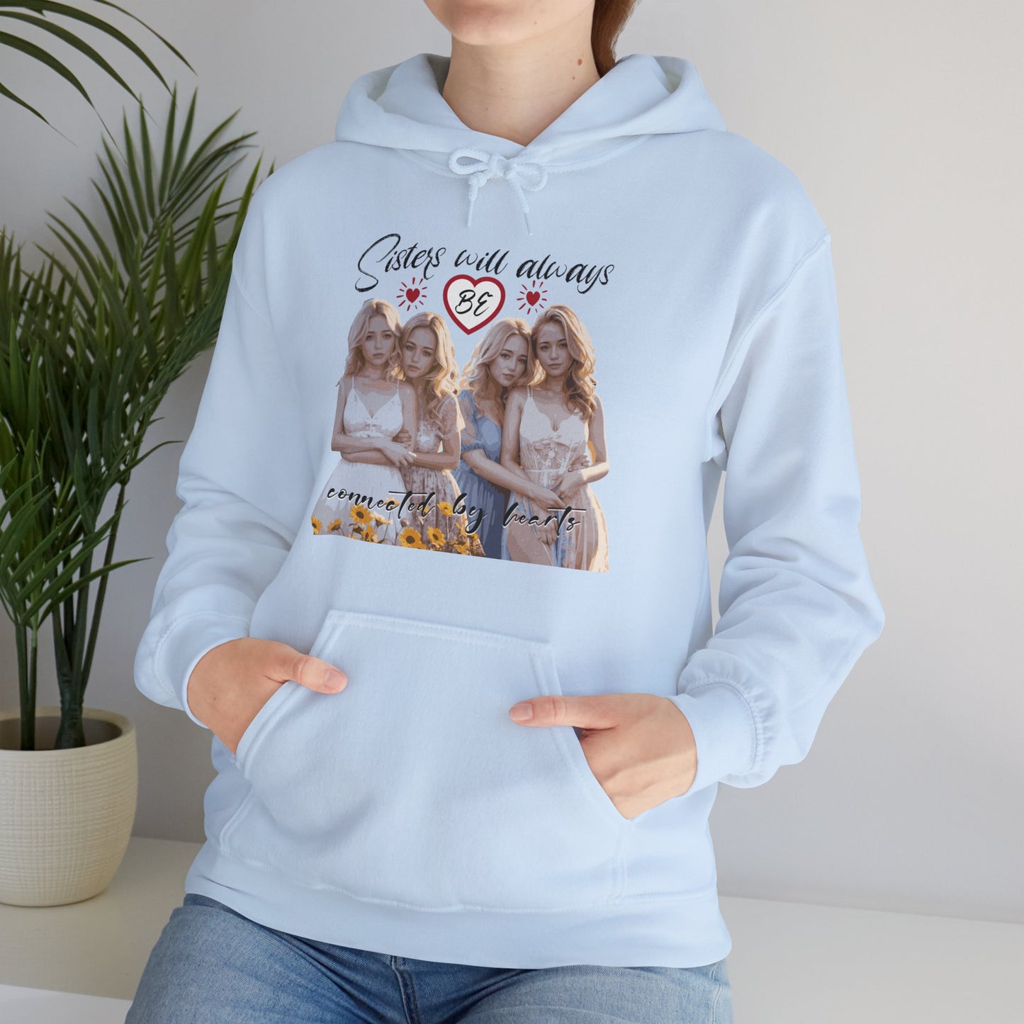 Sisters will always be connected by hearts - Unisex Heavy Blend™ Hooded Sweatshirt