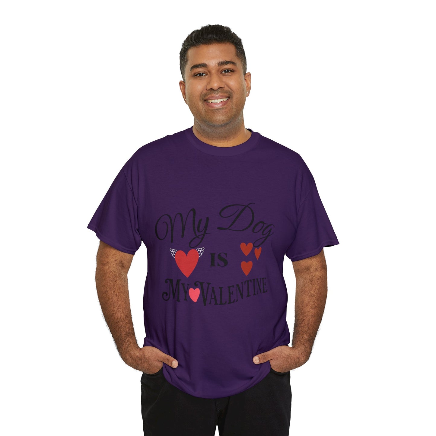 My Dog Is My Valentine1 - Unisex Heavy Cotton Tee