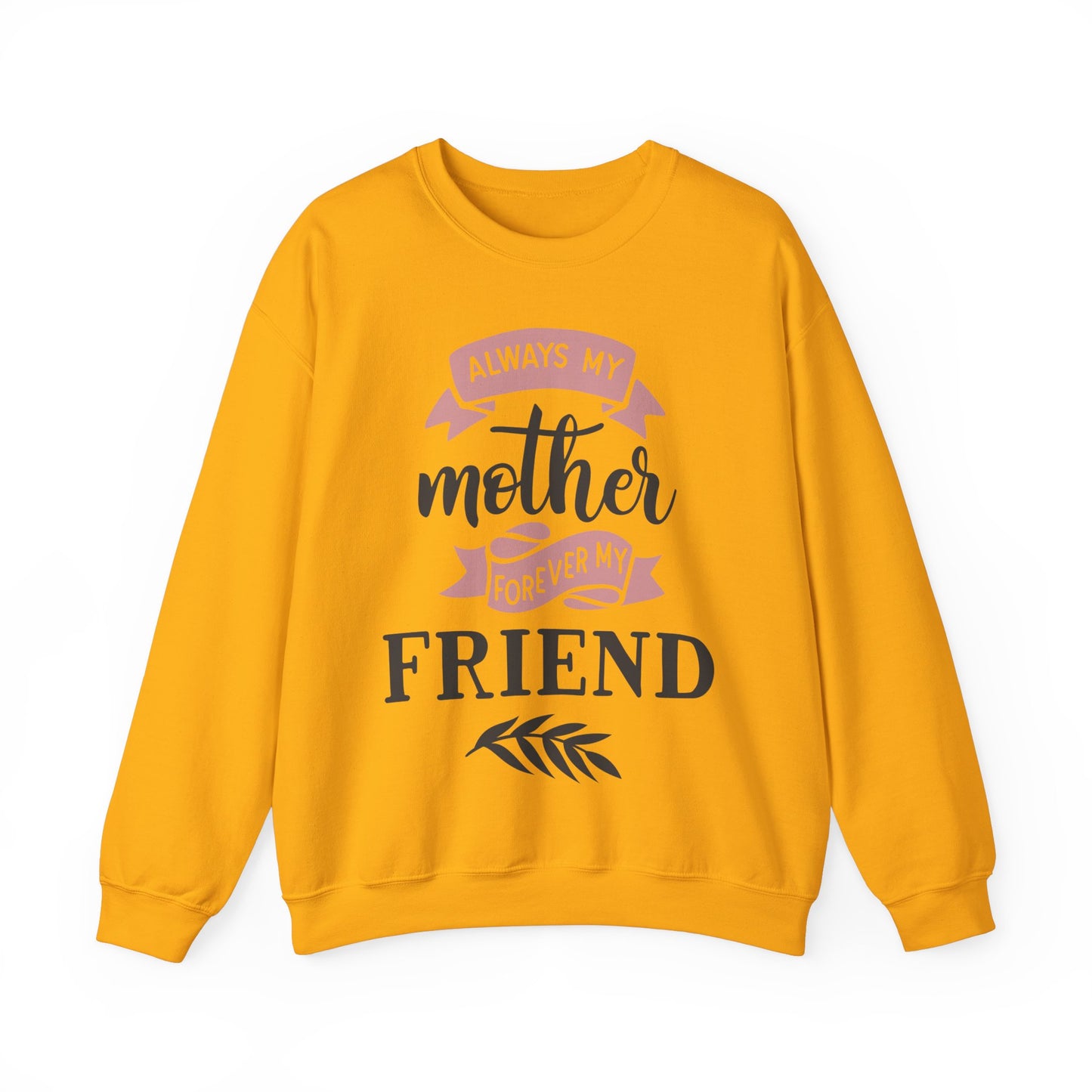 Always my mother - Unisex Heavy Blend™ Crewneck Sweatshirt