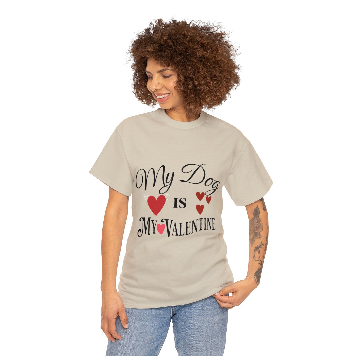 My Dog Is My Valentine1 - Unisex Heavy Cotton Tee