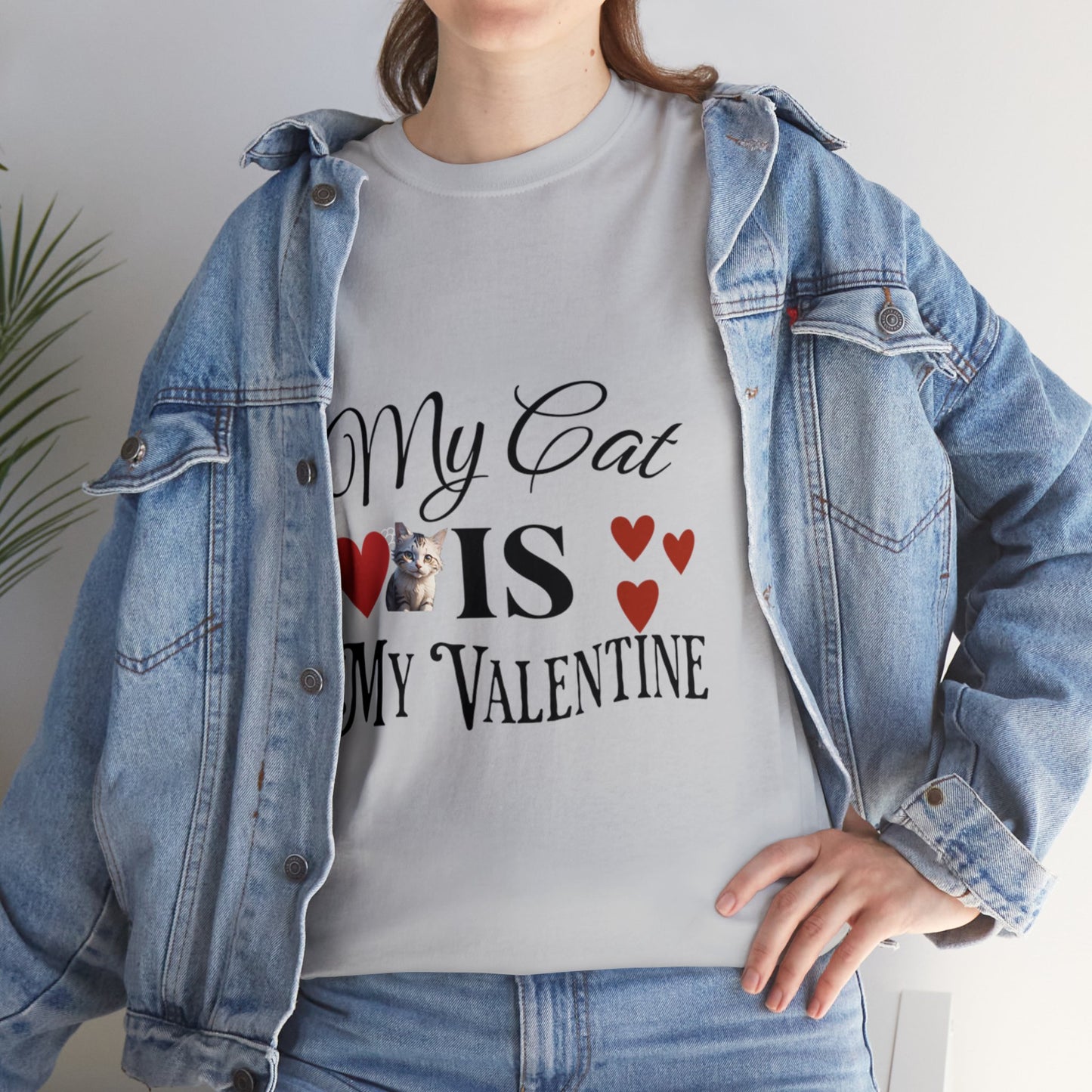 My cat is my valentine - Unisex Heavy Cotton Tee