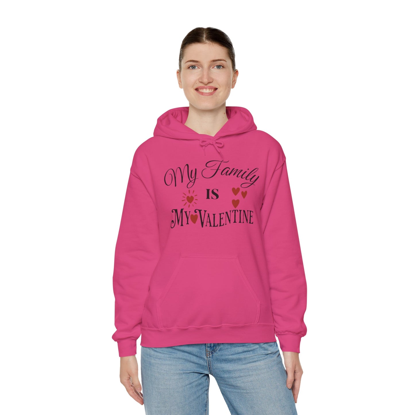 My Family Is My Valentine - Unisex Heavy Blend™ Hooded Sweatshirt