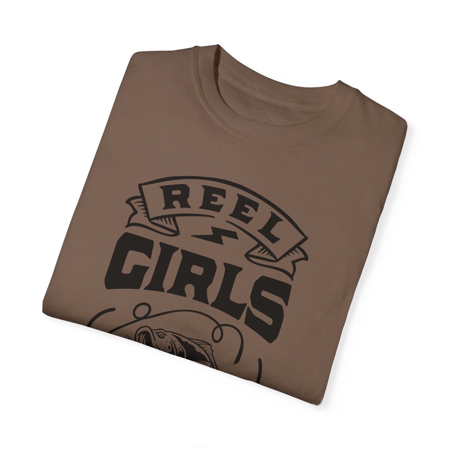 Reel girls fish: Unisex Garment-Dyed T-shirt