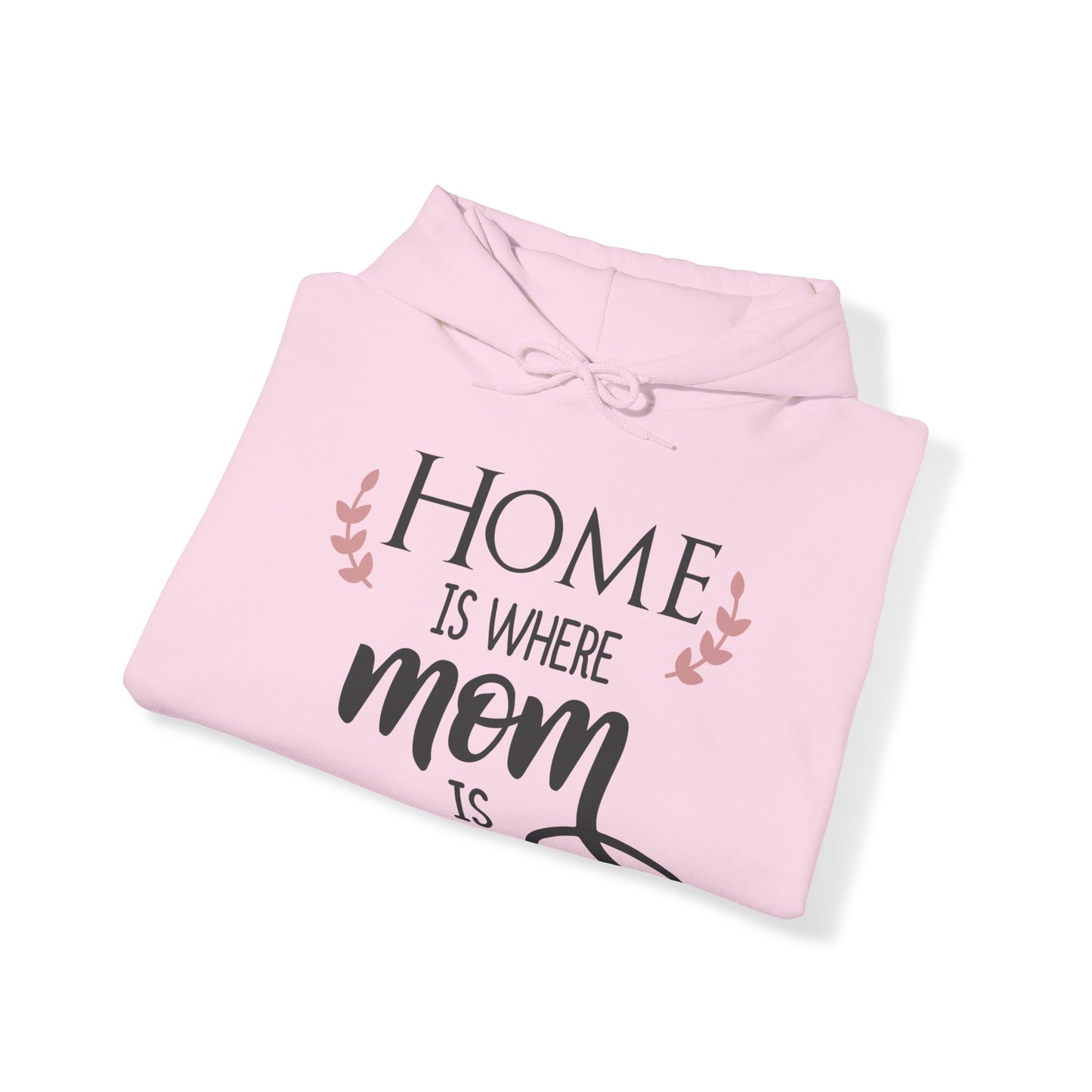 Home is where mom is - Unisex Heavy Blend™ Hooded Sweatshirt