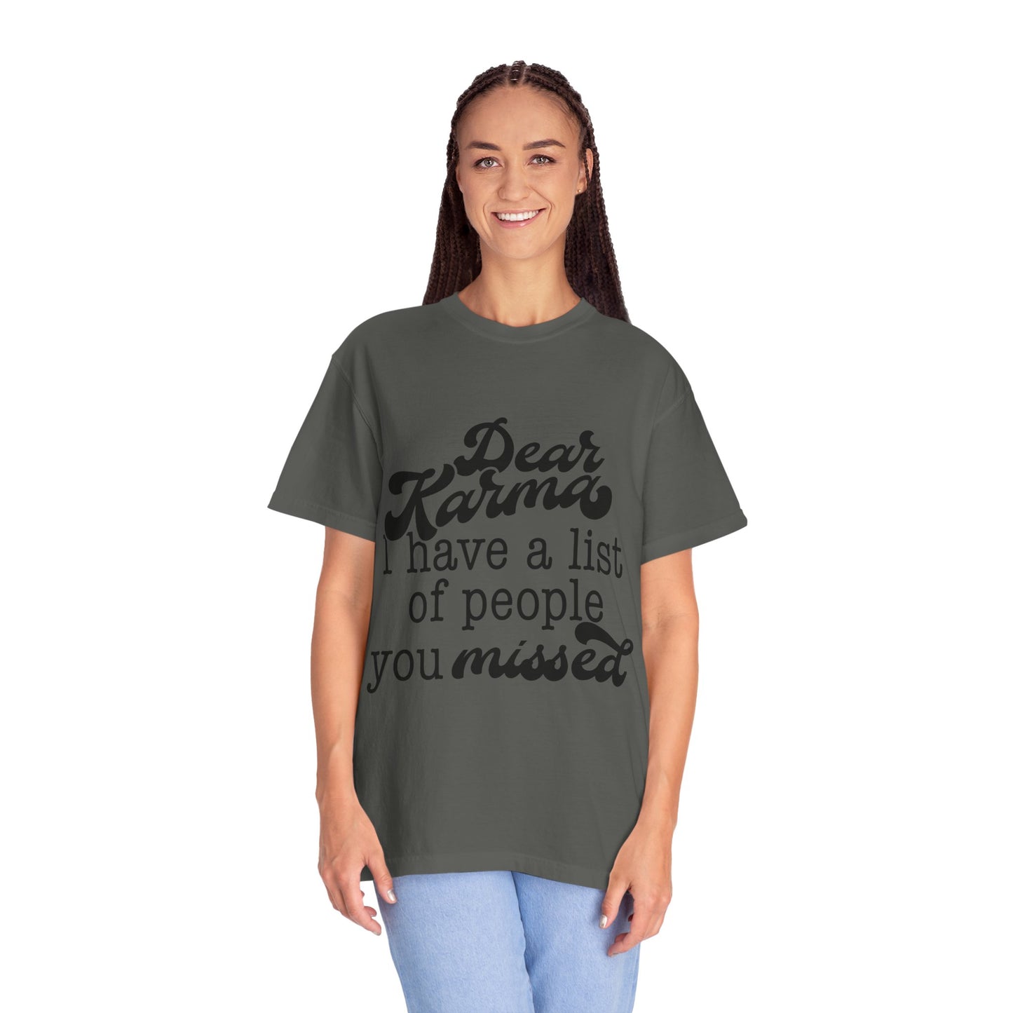 Dear Karma - Unisex Garment-Dyed T-shirt