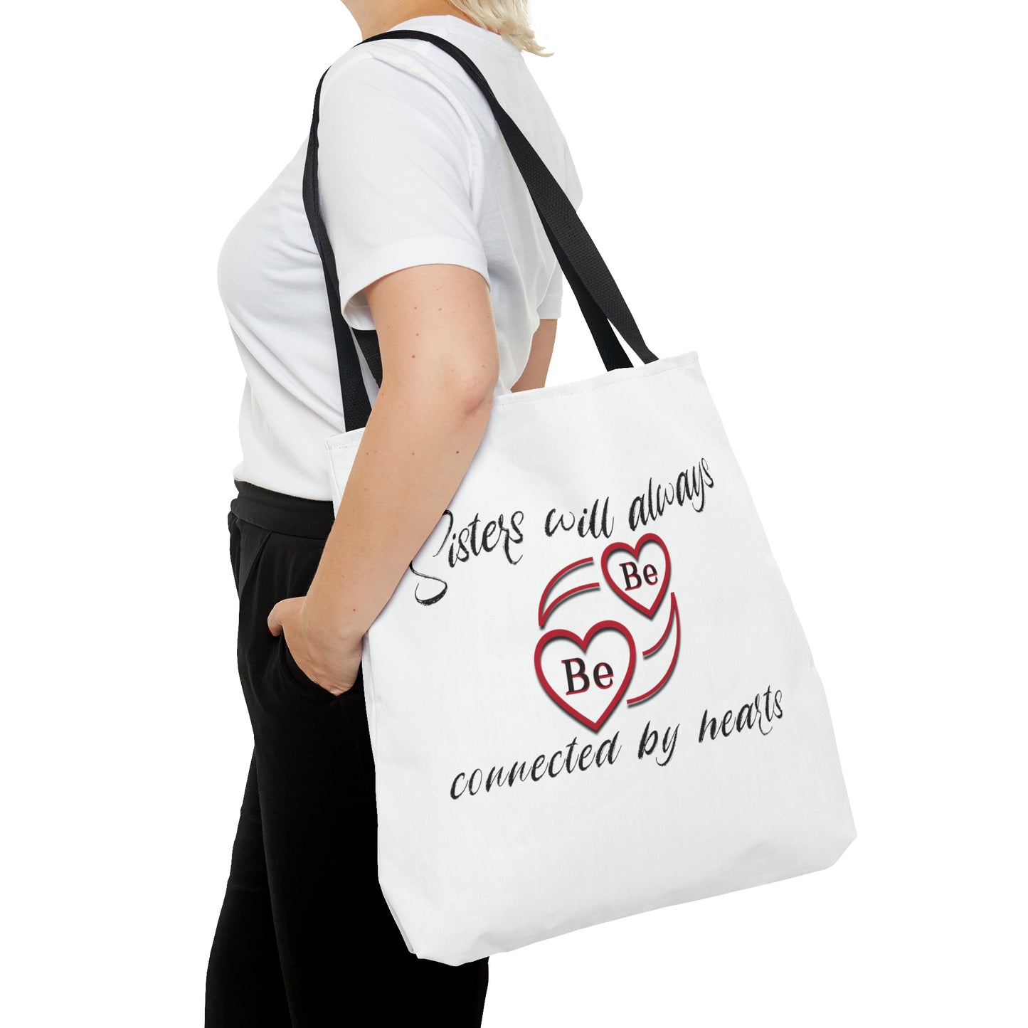 Sisters will always be connected by hearts - Tote Bag (AOP)